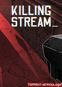 Killing Stream
