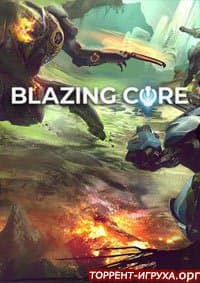 Blazing Core