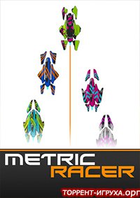 Metric Racer