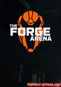The Forge Arena