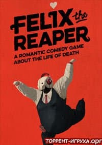 Felix The Reaper
