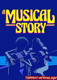 A Musical Story
