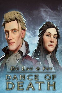 Dance of Death: Du Lac & Fey