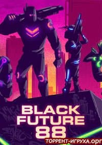 Black Future 88