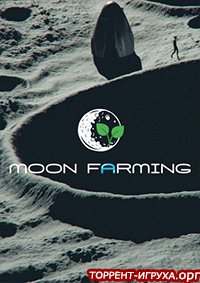 Moon Farming