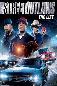 Street Outlaws: The List