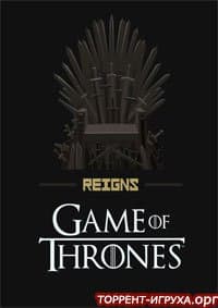 Reigns Game of Thrones