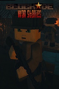 BLOCKADE War Stories