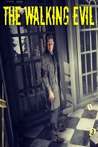 The Walking Evil