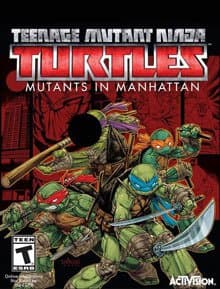 Teenage Mutant Ninja Turtles Mutants in Manhattan