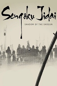Sengoku Jidai: Shadow of the Shogun