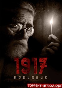 1917 The Prologue