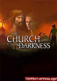 The Church in the Darkness