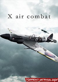 X air combat