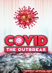 COVID The Outbreak