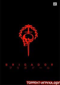 Brigador Up-Armored Edition