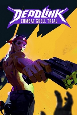 Deadlink: Combat Shell Trial