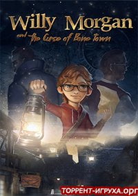 Willy Morgan and the Curse of Bone Town