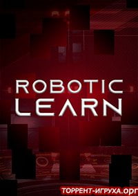 Robotic Learn