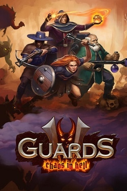 Guards II: Chaos in Hell