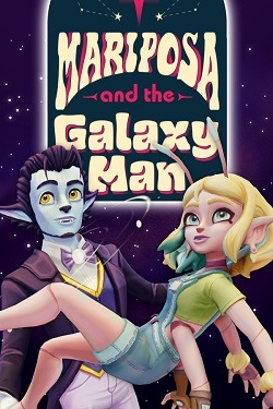 Mariposa and the Galaxy Man