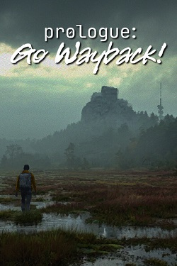 Prologue: Go Wayback