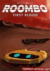 Roombo First Blood