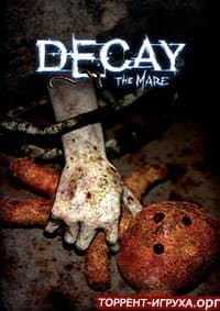Decay: The Mare