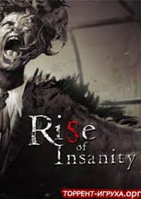 Rise of Insanity