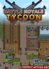 Battle Royale Tycoon