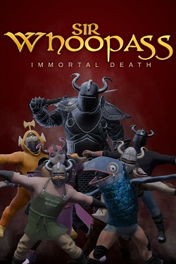Sir Whoopass: Immortal Death