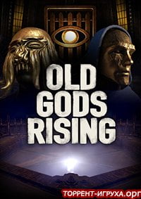 Old Gods Rising