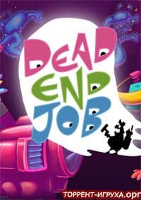 Dead End Job