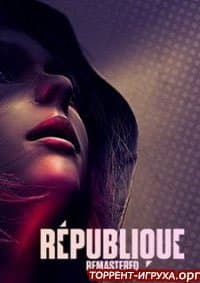 Republique Remastered