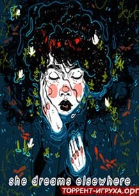 She Dreams Elsewhere