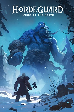 Hordeguard: Winds of the North