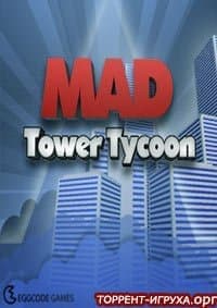 Mad Tower Tycoon