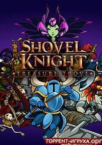 Shovel Knight: Treasure Trove