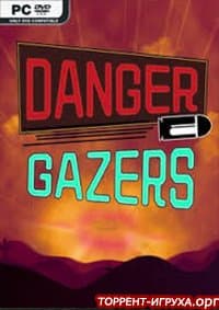 Danger Gazers - Next Stop