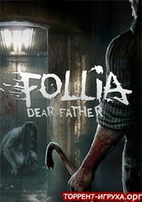 Follia - Dear father