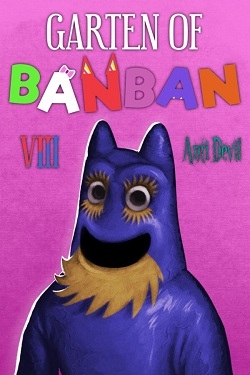 Garten of Banban 8: Anti Devil