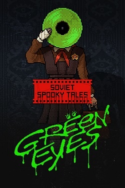 SOVIET SPOOKY TALES: Green Eyes