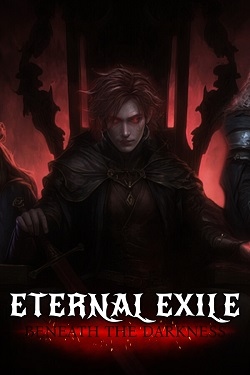 Eternal Exile: Beneath the Darkness