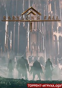 Babylon’s Fall