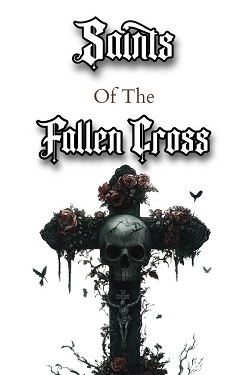Saints of the Fallen Cross