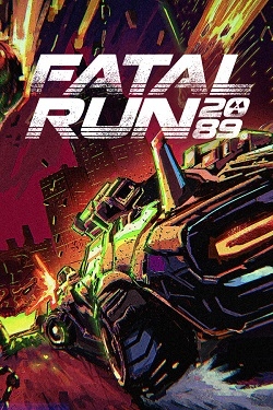 Fatal Run 2089