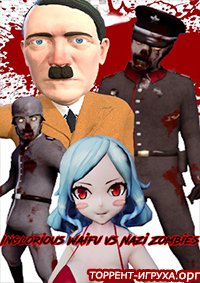 Inglorious Waifu VS Nazi Zombies