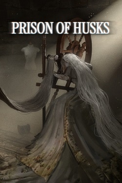 PRISON OF HUSKS