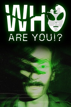 Who Are You!?