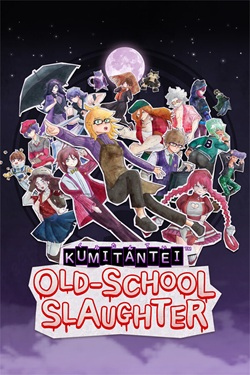 Kumitantei: Old-School Slaughter